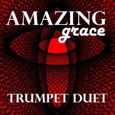 Amazing Grace Trumpet Duet Sheet Music
