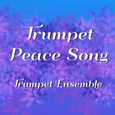 Trumpet Peace Song
