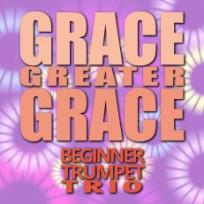 Grace, Greater Grace