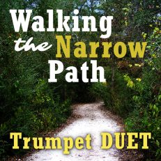 Walking the Narrow Path