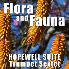 Flora and Fauna from Hopewell Suite for Trumpet Sextet