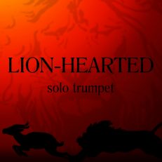 Lion-Hearted Unaccompanied Trumpet Solo