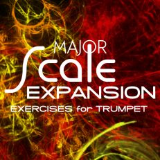 Major Scale Expansion Studies Trumpet Scales