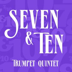Seven & Ten Trumpet Quintet Sheet Music PDF