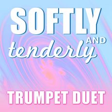 Softly and Tenderly Trumpet Duet Sheet Music PDF
