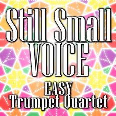Still Small Voice Easy Trumpet Quartet Sheet Music PDF Cover Art