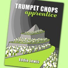 Trumpet Chops Apprentice trumpet book by Eddie Lewis