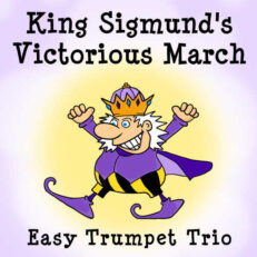 King Sigmund's Victorious March Easy Trumpet Trio Sheet Music PDF