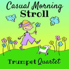 Casual Morning Stroll Easy Trumpet Quartet Sheet Music PDF