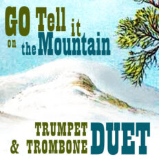 Go Tell It On the Mountain Trumpet and Trombone Duet sheet music pdf