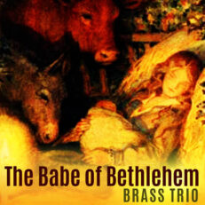 The Babe of Bethlehem Christmas brass trio sheet music pdf