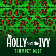 The Holly and the Ivy Trumpet Duet Sheet Music PDF
