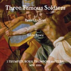Three Famous Soldiers Brass Quintet