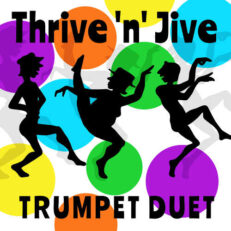Thrive 'n' Jive Jazz Trumpet Duet Sheet Music PDF