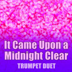 It Came Upon a Midnight Clear Trumpet Duet Sheet Music PDF