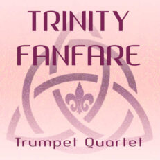 Trinity Fanfare Trumpet Quartet Sheet Music PDF